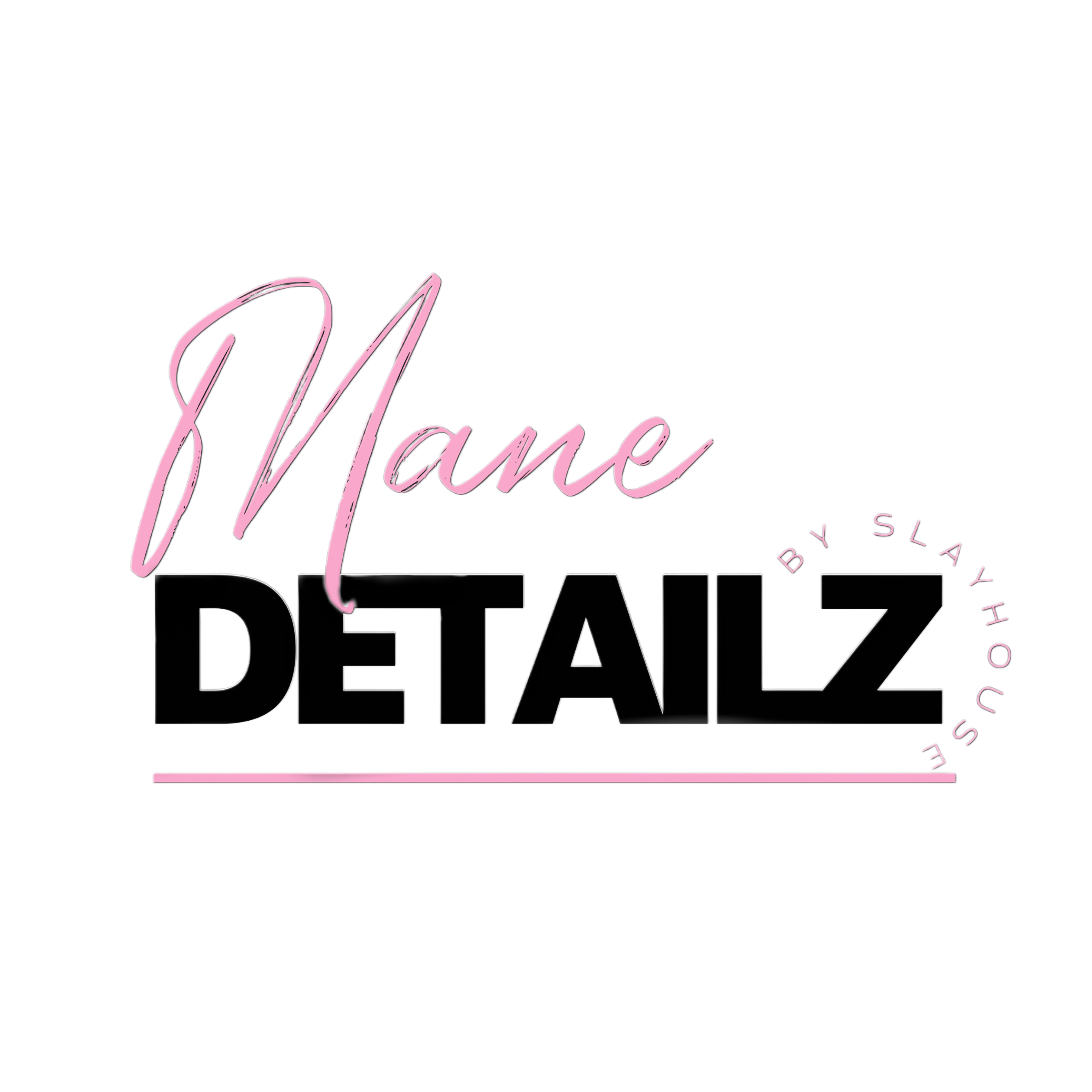 MANE DETAILZ 